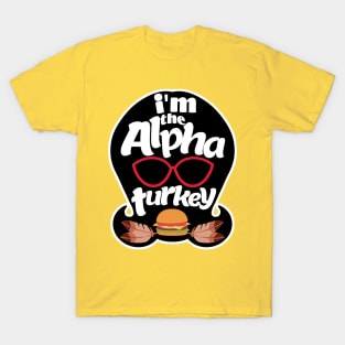 Linda's the Alpha Turkey T-Shirt